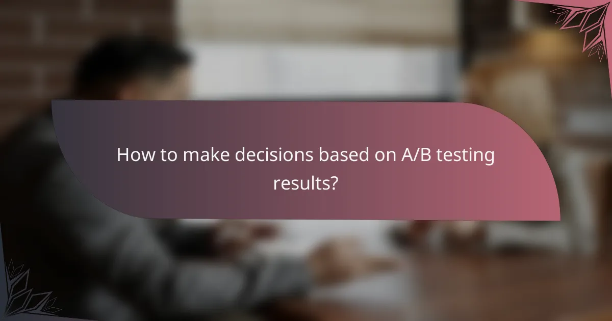 How to Monitor and Analyze A/B Testing Results?